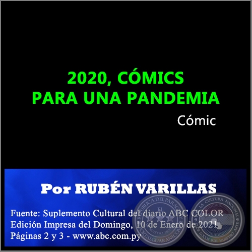 2020, CMICS PARA UNA PANDEMIA - Por RUBN VARILLAS - Domingo, 10 de Enero de 2021